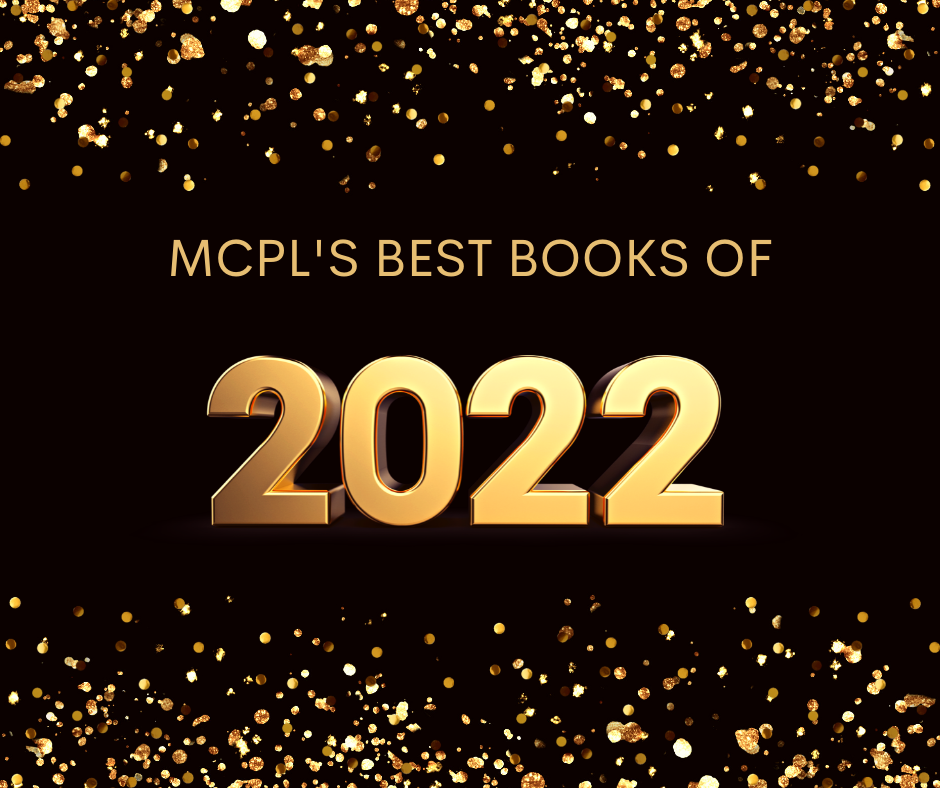 MCPL’s Best Books of 2022