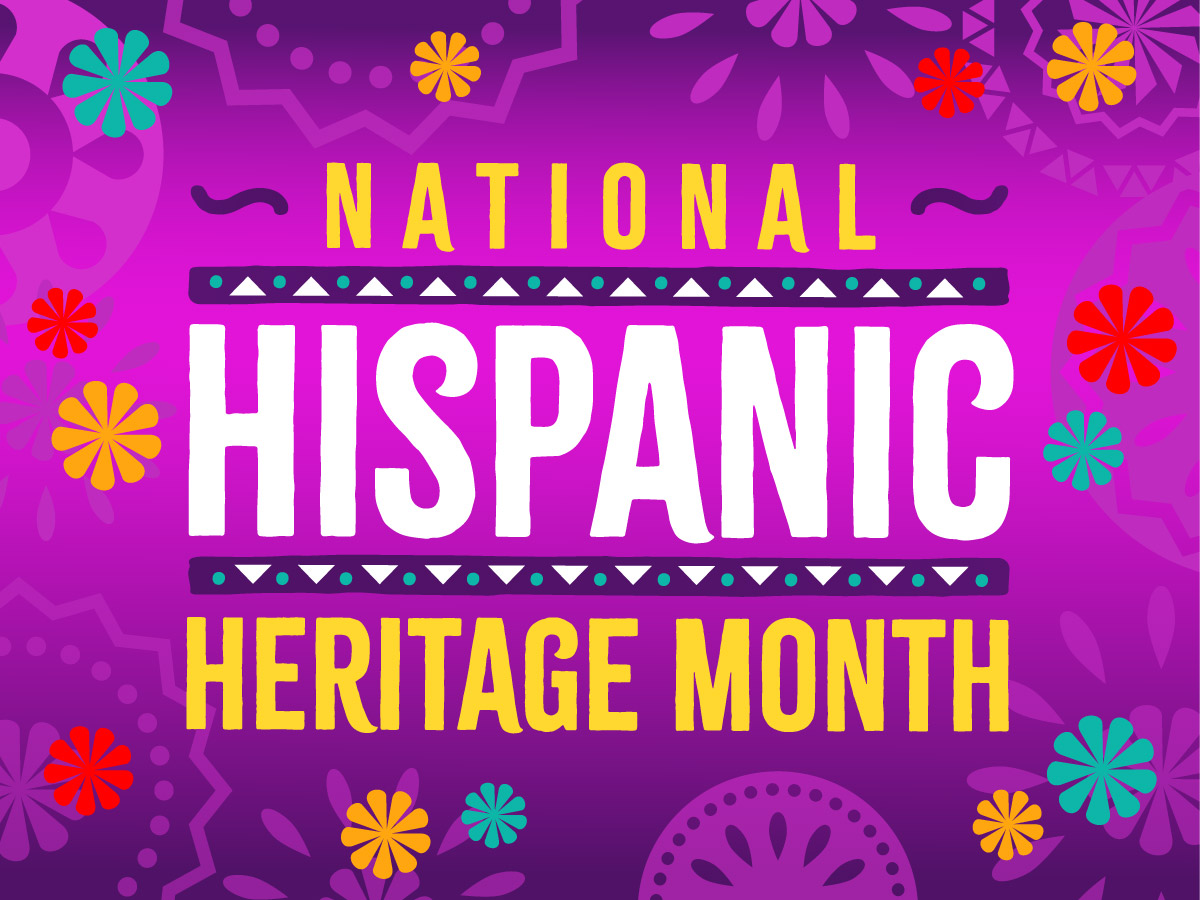 Celebrate Hispanic Heritage Month